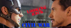 Looking Back: Captain America - Civil War